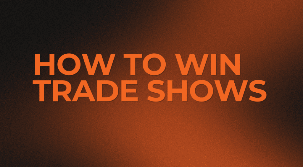 how to win trade shows