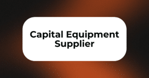 Capital Equipment Supplier